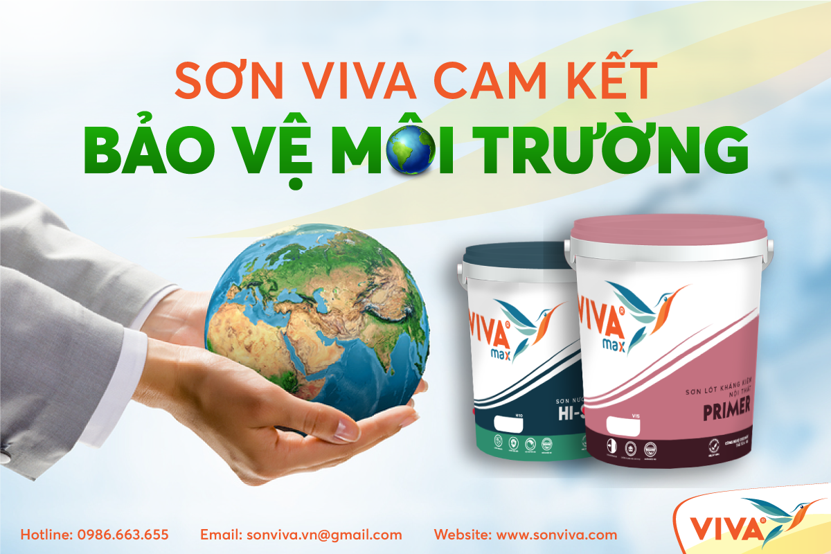 SƠN VIVA CAM KẾT BẢO VỆ MÔI TRƯỜNG